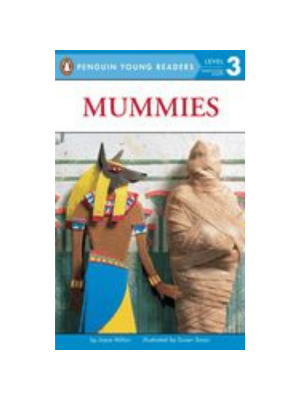 Mummies (Level 3 Reader)