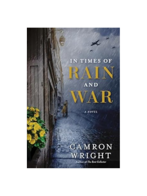 In Times of Rain and War