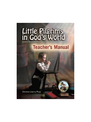 Little Pilgrim in God's World text (sku 9320, Teacher's Manual (sku 9314, Activities (sku 9313)