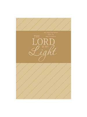 Lord Is My Light: 365 Inspiring Verses from the New Testament