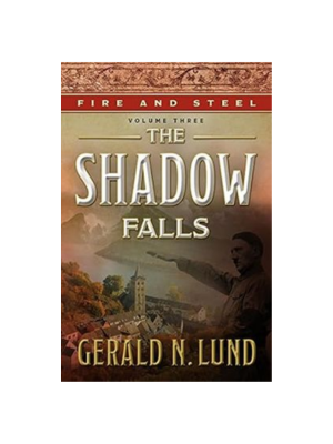 Fire and Steel #3: The Shadow Falls