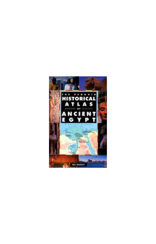 Penguin Historical Atlas of Ancient Egypt