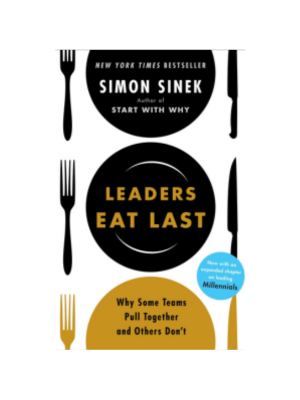 Leaders Eat Last