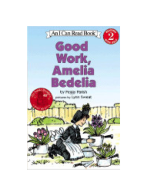 Good Work Amelia Bedelia