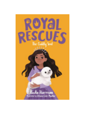 Royal Rescues #5: Cuddly Seal, The