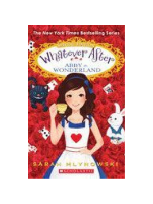Abby in Wonderland (Whatever After Special Edition #1)