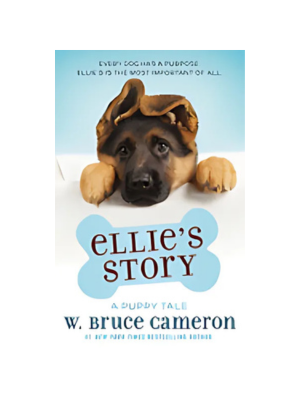 Ellie's Story: A Puppy Tale