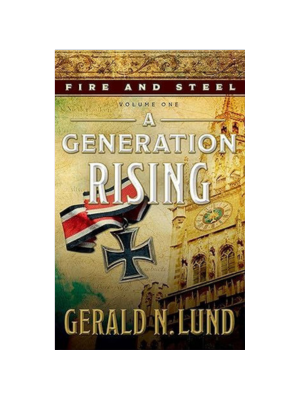 Fire and Steel #1: A Generation Rising