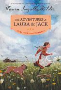 Adventures of Laura & Jack, The: Reillustrated Edition