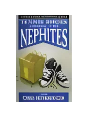 Tennis Shoes #1: Tennis Shoes Among the Nephites