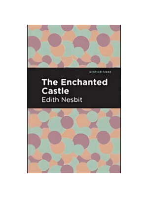 Enchanted Castle, The