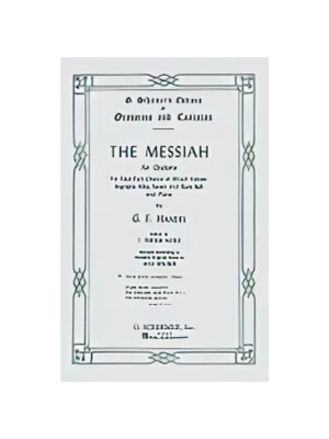 Messiah, The (Four-Part Chorus and Piano)