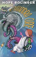 Cassandra Curse, The