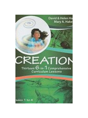 Creation: Thirteen 6 in 1 Comprehensive Curriculum Lessons (Grade 1-4)