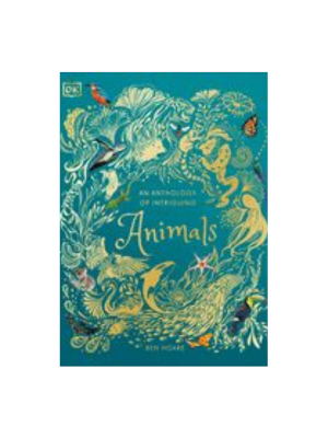 Anthology of Intriguing Animals, An