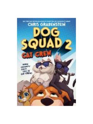 Cat Crew (Dog Squad #2)