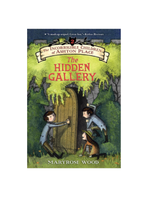 Hidden Gallery, The (Incorrigible Children #2)