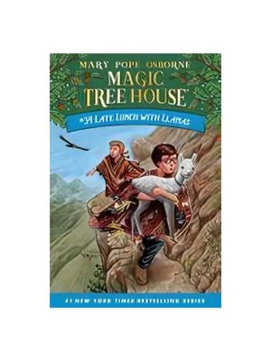 Late Lunch with Llamas (Magic Tree House #34)