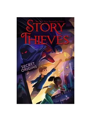 Secret Origins (Story Thieves #3)