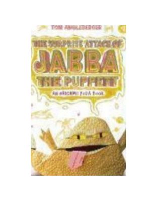 Surprise Attack of Jabba the Puppett, The (Origami Yoda #4)