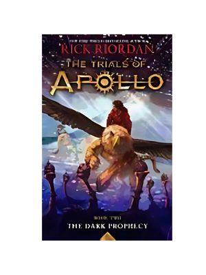 Dark Prophecy (Trials of Apollo #2)