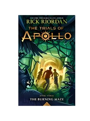 Burning Maze (Trials of Apollo #3)
