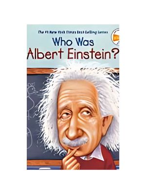 Who Was Albert Einstein?