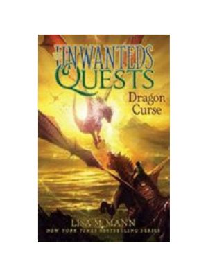 Dragon Curse (Unwanteds Quests #4)