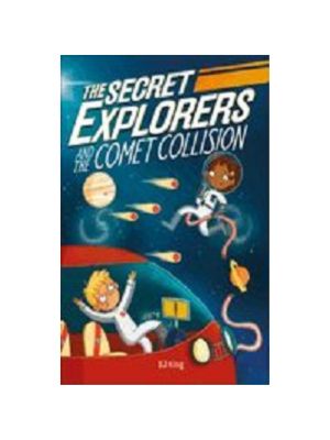 Secret Explorers and the Comet Collision, The