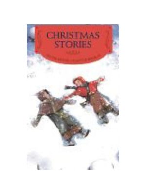 Christmas Stories: Reillustrated Edition: A Christmas Holiday Book for Kids