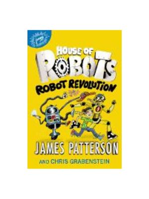 House of Robots: Robot Revolution (House of Robots #3)