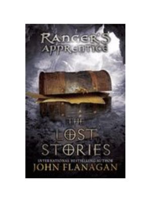 Lost Stories, The: Book Eleven (Ranger's Apprentice #11)
