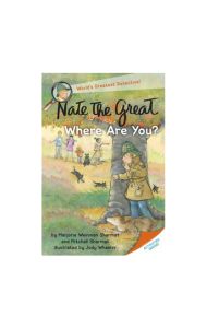 Nate the Great, Where Are You?