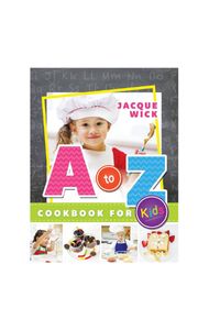 A to Z Cookbook for Kids