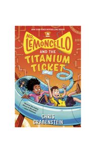 Mr. Lemoncello and the Titanium Ticket (Book #5)