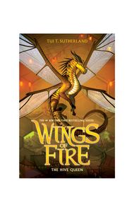 Hive of Queen The (Wings of Fire #12)