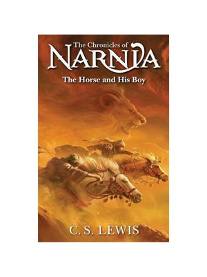 Chronicles of Narnia #3: Horse and His Boy