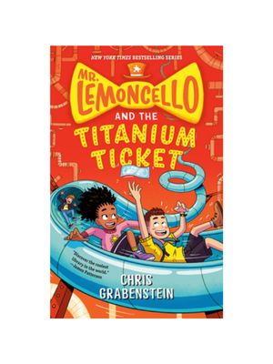 Mr. Lemoncello and the Titanium Ticket (Book #5)