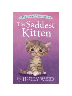 Saddest Kitten, The (Pet Rescue Adventures)