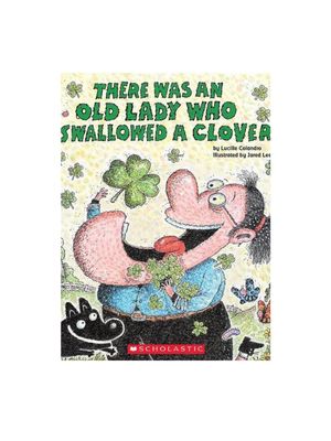 There Was an Old Lady Who Swallowed a Clover!