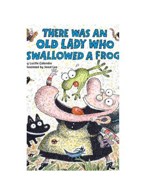 There Was an Old Lady Who Swallowed a Frog!