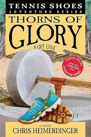 Thorns of Glory, Part 1 (Tennis Shoes #13) - CD