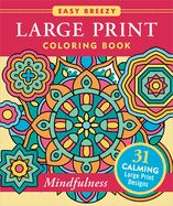 Mindfulness Large Print Coloring Book