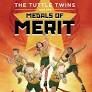 Tuttle Twins and the Medals of Merit, The