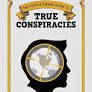 Tuttle Twins Guide to True Conspiracies, The
