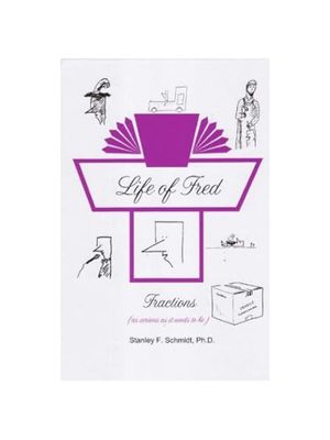 Life of Fred: Fractions