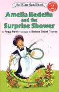 Amelia Bedelia and the Surprise Shower (I Can Read Level 2) Amelia Bedelia and the Surprise Shower (I Can Read Level 2)