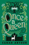 Once a Queen (The Carrick Hall Novels)