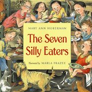 Seven Silly Eaters, The Seven Silly Eaters, The