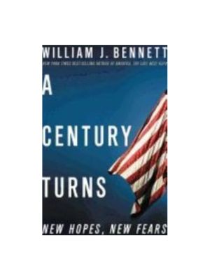Century Turns: New Hopes, New Fears, A